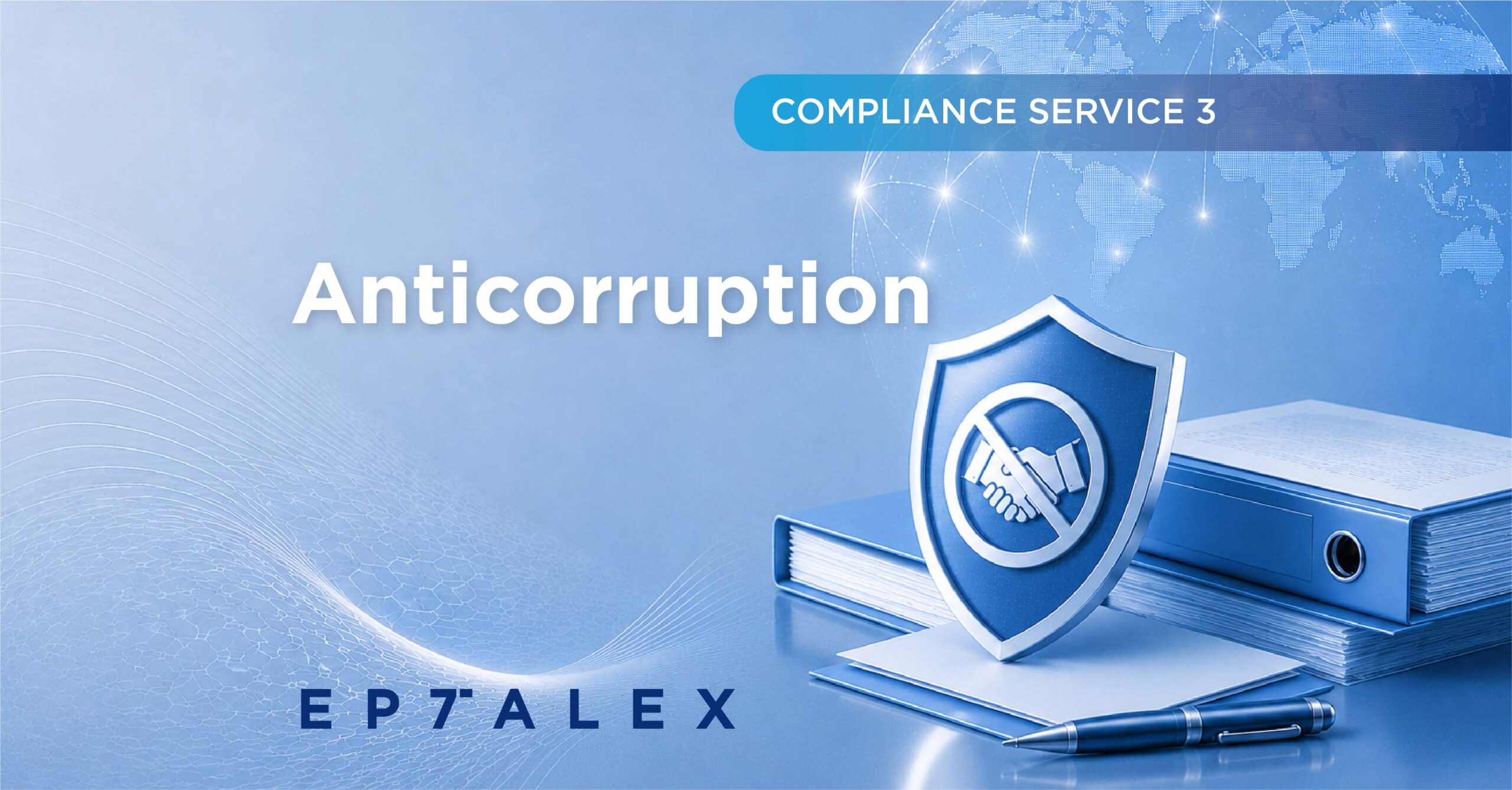 Protect Your Business Through Anti-Corruption Compliance
